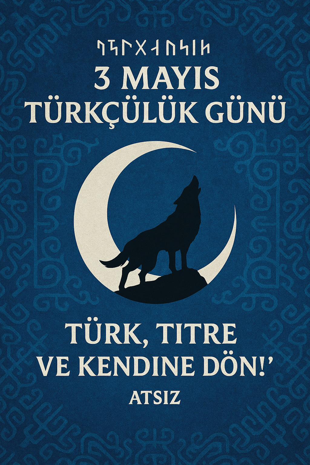 3 Mayıs Türkçülük Günü