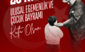 23 Nisan: Bir Ulusun Çocuklara Emanet Edilmiş Geleceği